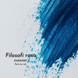 filosofi rasa (Karaoke Version)