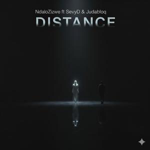 Distance (feat. Sevy D & Judabloq)