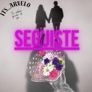 Seguiste?