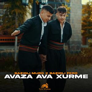 Awaza Ava Xurme (feat. Bazidli Fero)