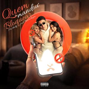 Quem Mandou Bloquear