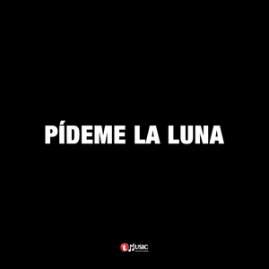 Pídeme la Luna (En Vivo)