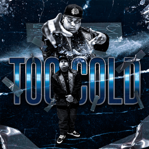 Too Cold