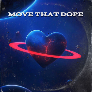Move That Dope