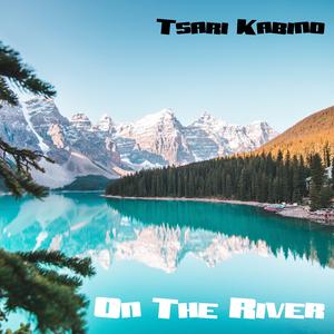 On The River