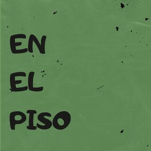 EL PISO