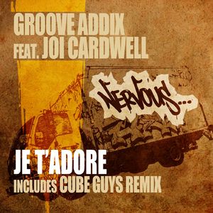 Je T'Adore feat. Joi Cardwell (Original Mix)