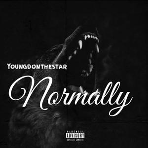 Normally