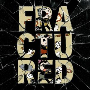 Fractured (Re-Master)