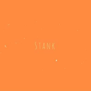STANK