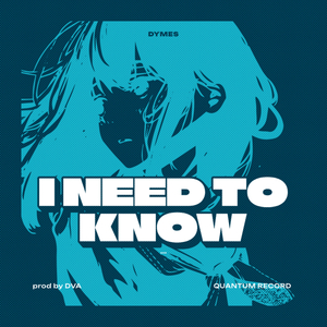 I Need To Know