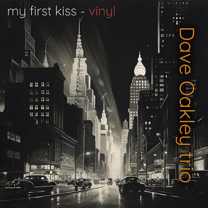 my first kiss - vinyl