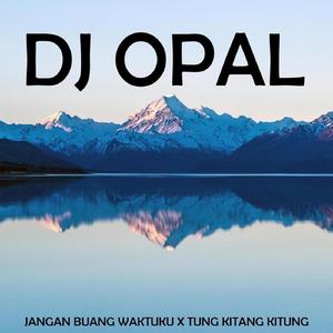 Jangan Buang Waktuku X Tung Kitang Kitung Sfx