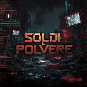 Soldi e Polvere