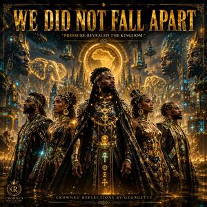 We did not fall apart!