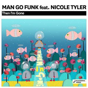 Then I'm Gone (Club Mix)