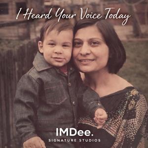 I Heard Your Voice Today