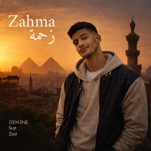 Zahma (feat. Zest)