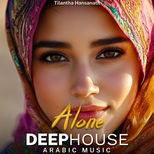 Alone (Deep House Mix)