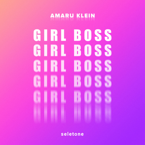 Girl Boss (Extended)