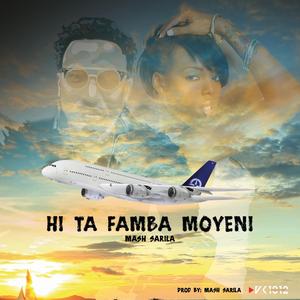 Hi Ta Famba Moyeni