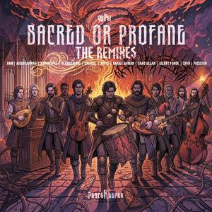 Sacred or Profane (Syfr Remix)