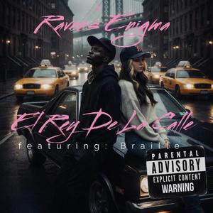 El Rey De La Calle (feat. Braille)