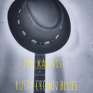 Rusty Crown Blues