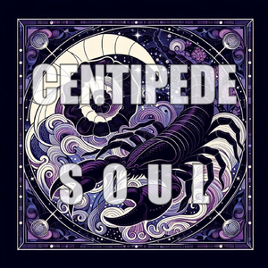 Centipede Soul