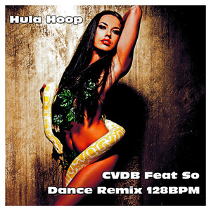 Hula Hoop (Dance Remix 128BPM)