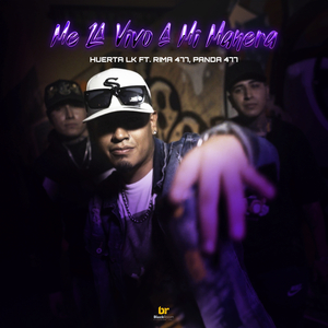 Me la Vivo a Mi Manera