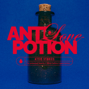 Anti-Love Potion