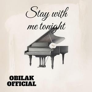 Stay with me tonight