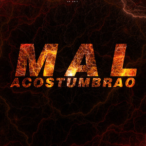 Mal Acostumbrao (Remix)