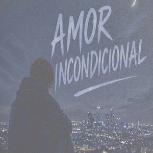 Amor incondicional