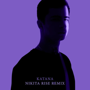Катана (Nikita Rise Remix)