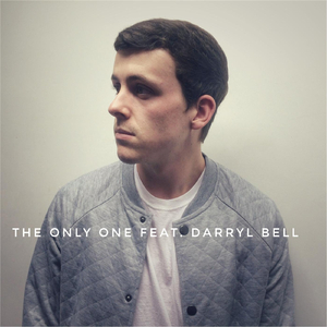 The Only One (feat. Darryl Bell)