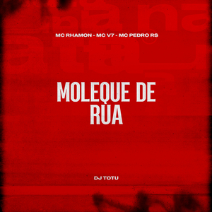 Moleque de Rua
