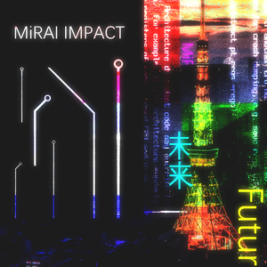 MiRAI IMPACT