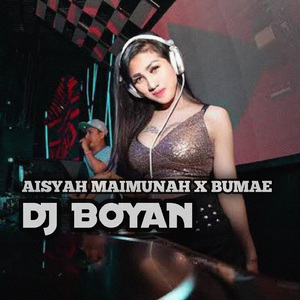 Aisyah Maimunah x Bumae (Remix)