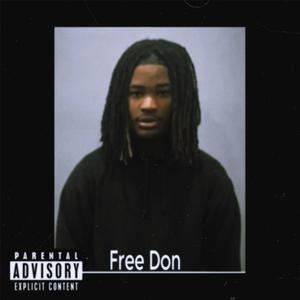 Free Don/Come To The Best Block (feat. BBG DON & TheRealUpNext)
