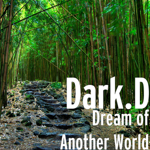 Dream of Another World