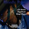 Lil Kenan - Bloody Pape (Official Audio) (feat. Big Bratt & Baby Reaper)