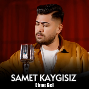 Etme Gel