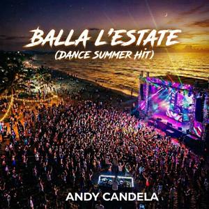 Balla l’Estate (Dance Summer Hit)