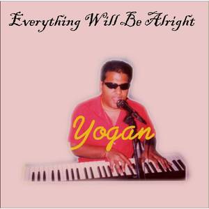 Everything Will Be All Right