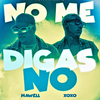 Mawell - No Me Digas No