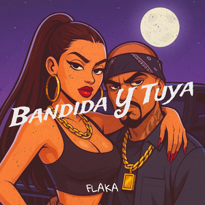 Bandida Y Tuya