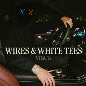 Wires & White Tees