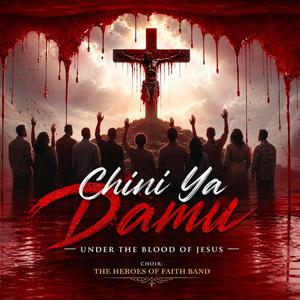 Chini Ya Damu Ya Yesu
